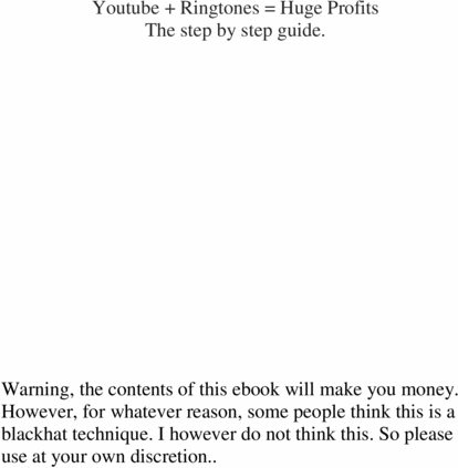 Product picture Youtube + Ringtones = Huge Profits  The step by step guide